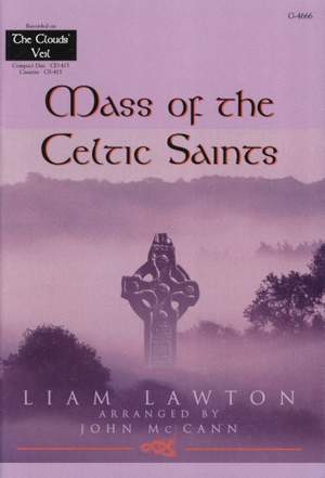 Liam Lawton: Mass of the Celtic Saints