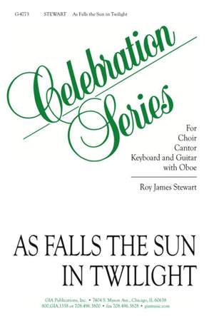 Roy James Stewart: As Falls the Sun in Twilight