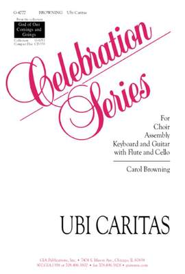 Carol Browning: Ubi Caritas