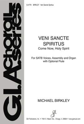 Michael M. Birkley: Veni Sancte Spiritus