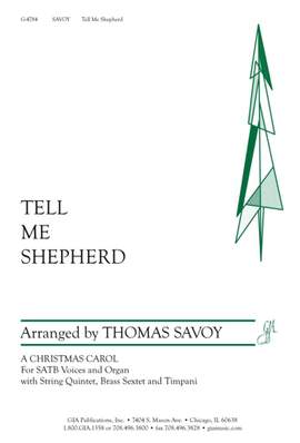 Thomas Savoy: Tell Me Shepherd