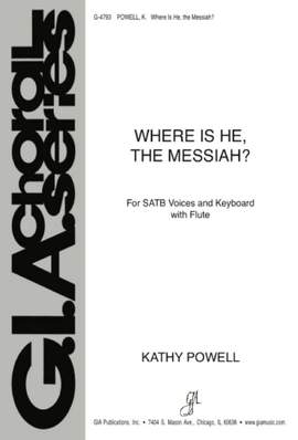 Kathy Powell: Where Is He, the Messiah?