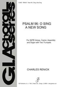 Charles Renick: Psalm 96: O Sing a New Song