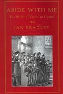 Ian Bradley: Abide with Me