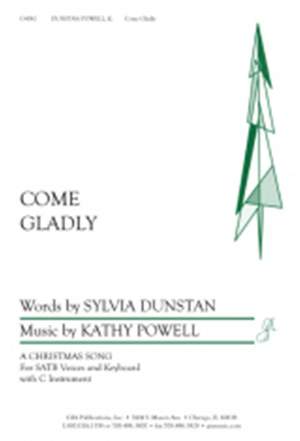 Kathy Powell: Come Gladly - Instrumental Part