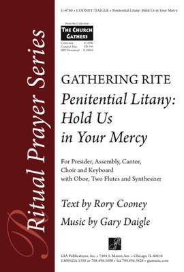 Gary A. Daigle_Rory Cooney: Hold Us in Your Mercy: Gathering Rite