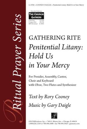 Gary A. Daigle: Hold Us in Your Mercy: Gathering Rite