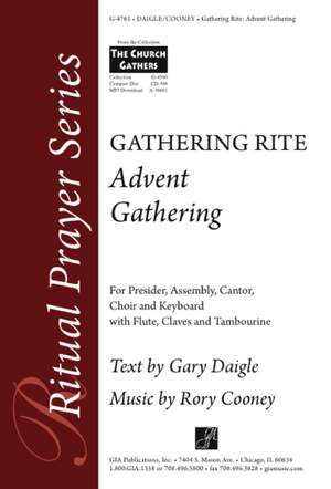 Gary A. Daigle: Advent Gathering: Gathering Rite