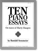 Marty Haugen: Ten Piano Essays on Tunes of Marty Haugen