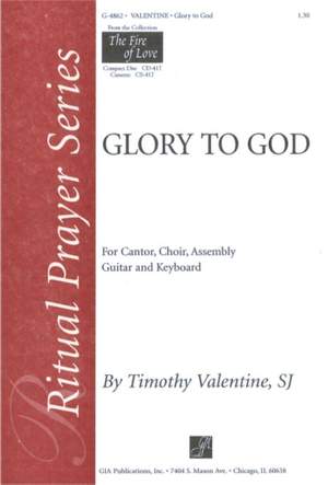 Timothy Valentine: Glory to God