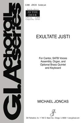 J. Michael Joncas: Exultate Justi