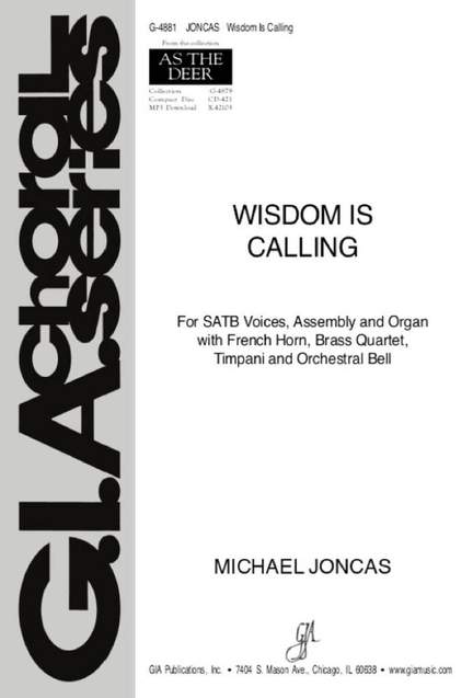 J. Michael Joncas: Wisdom Is Calling - Full Score