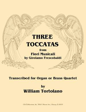 Girolamo Frescobaldi: Three Toccatas for Brass