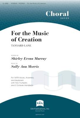 Sally Ann Morris: For the Music of Creation