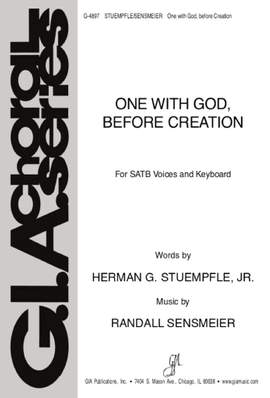 Randall K. Sensmeier: One with God, before Creation