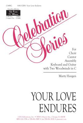 Marty Haugen: Your Love Endures