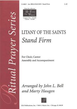 Marty Haugen_John L. Bell: Stand Firm
