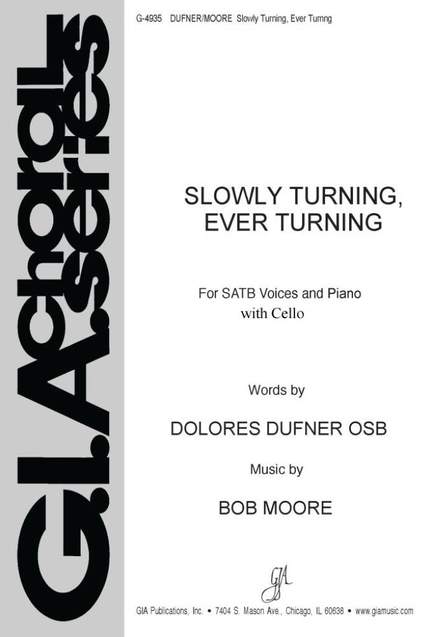 Bob Moore: Slowly Turning, Ever Turning