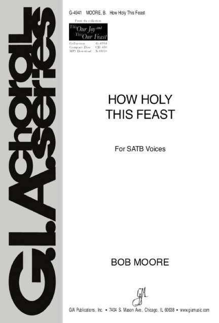 Bob Moore: How Holy This Feast
