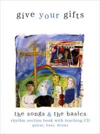 Robert W. Piercy_Linda M. Baltikas: Give Your Gifts - The Basics