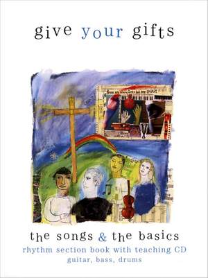 Robert W. Piercy_Linda M. Baltikas: Give Your Gifts - The Basics