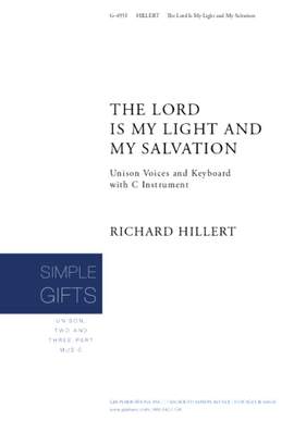 Richard Hillert: The Lord Is My Light and My Salvation
