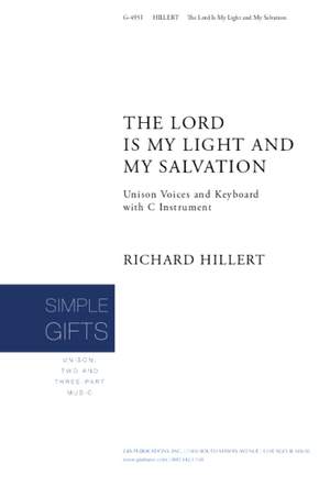 Richard Hillert: The Lord Is My Light and My Salvation