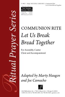 Marty Haugen_Joe Camacho: Let Us Break Bread Together