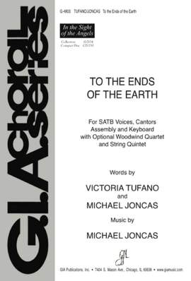J. Michael Joncas: To the Ends of the Earth