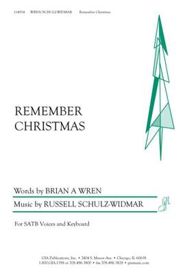 Russell Schulz-Widmar: Remember Christmas