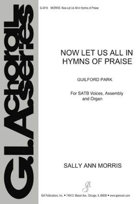 Sally Ann Morris: Now Let Us All in Hymns of Praise