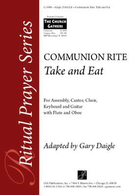 J. Michael Joncas_Gary A. Daigle: Take and Eat