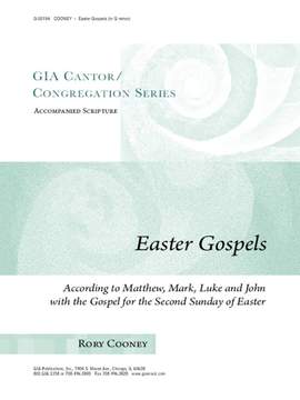 Rory Cooney: Easter Gospels - Cantor/Congregation
