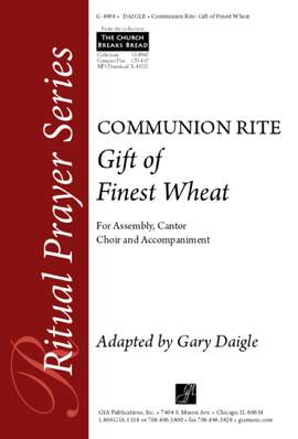 Robert E. Kreutz_Gary A. Daigle: Gift of Finest Wheat