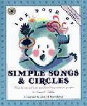 John M. Feierabend: The Book of Simple Songs and Circles