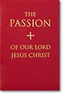 Vatican Edition_Robert J. Batastini: Passion of Our Lord Jesus Christ, The