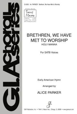 George Atkin: Brethren, We Have Met to Worship