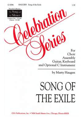 Marty Haugen: Song of the Exile