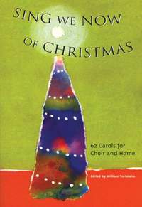 William Tortolano: Sing We Now of Christmas - Spiral bound