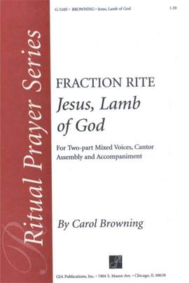 Carol Browning: Jesus, Lamb of God