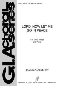 James A. Alberty: Lord, Now Let Me Go in Peace
