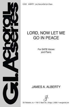 James A. Alberty: Lord, Now Let Me Go in Peace
