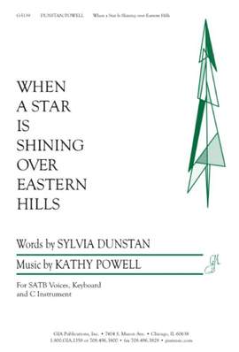 Kathy Powell: When a Star Is Shining over Eastern Hills