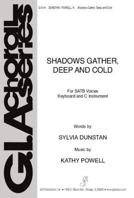 Kathy Powell: Shadows Gather, Deep and Cold