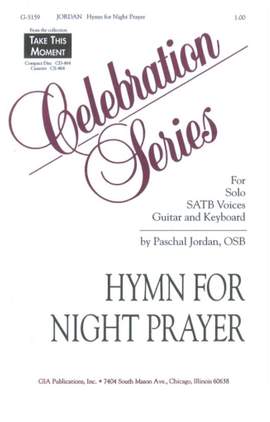 Paschal Jordan_John L. Bell: Hymn for Night Prayer