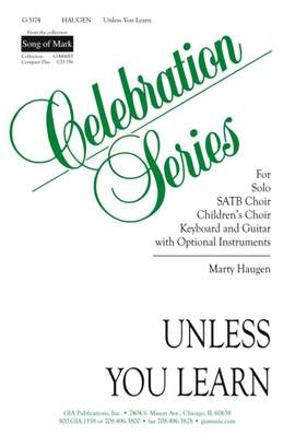 Marty Haugen: Unless You Learn