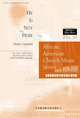Derek Wayne Campbell: He Is Not Here