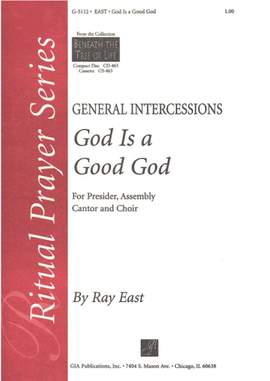 Ray East_Marty Haugen: God Is a Good God
