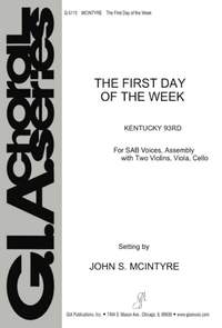 John Mcintyre: The First Day of the Week