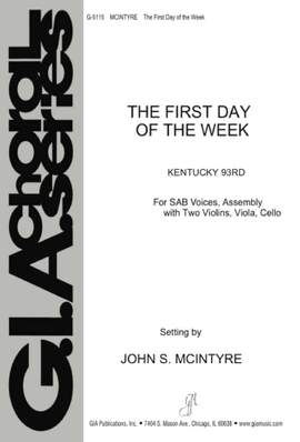 John Mcintyre: The First Day of the Week